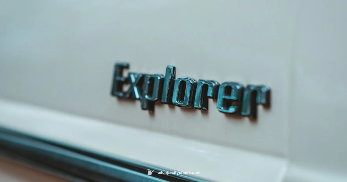 Explorer Oil Capacity - Oil Capacity Check
