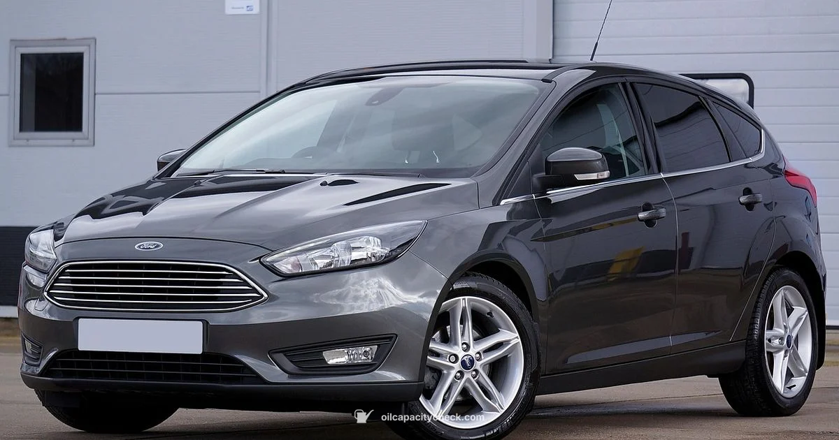 2014 Focus Oil Capacity - Oil Capacity Check